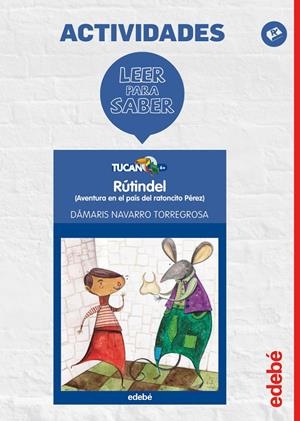 LEER PARA SABER: RUTINDEL | 9788468310626 | EDEBÉ, OBRA COLECTIVA | Llibreria La Font de Mimir - Llibreria online Barcelona - Comprar llibres català i castellà