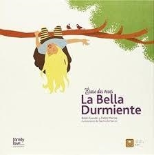 ERASE DOS VECES?LA BELLA DURMIENTE | 9788494209086 | MACIAS ALBA, PABLO/GAUDES TEIRA, BELEN | Llibreria La Font de Mimir - Llibreria online Barcelona - Comprar llibres català i castellà