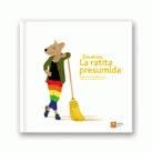 ERASE DOS VECES LA RATITA PRESUMIDA | 9788417006020 | MACIAS ALBA, PABLO/GAUDES TEIRA, BELEN | Llibreria La Font de Mimir - Llibreria online Barcelona - Comprar llibres català i castellà