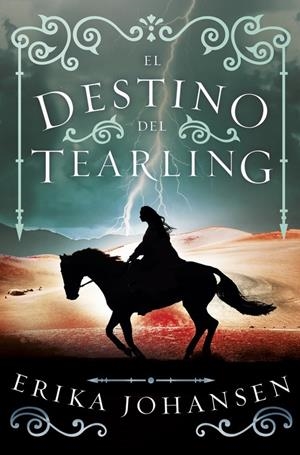 EL DESTINO DEL TEARLING (LA REINA DEL TEARLING 3) | 9788401019234 | ERIKA JOHANSEN | Llibreria La Font de Mimir - Llibreria online Barcelona - Comprar llibres català i castellà