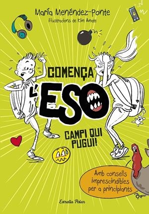 COMENÇA L'ESO. CAMPI QUI PUGUI! | 9788491372714 | MARÍA MENÉNDEZ-PONTE CRUZAT | Llibreria La Font de Mimir - Llibreria online Barcelona - Comprar llibres català i castellà