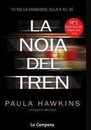 LA NOIA DEL TREN | 9788416863228 | HAWKINS, PAULA | Llibreria La Font de Mimir - Llibreria online Barcelona - Comprar llibres català i castellà