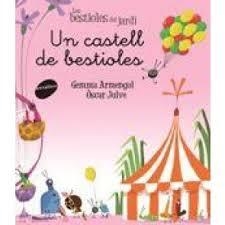 UN CASTELL DE BESTIOLES | 9788416844326 | ARMENGOL I MORELL, GEMMA | Llibreria La Font de Mimir - Llibreria online Barcelona - Comprar llibres català i castellà