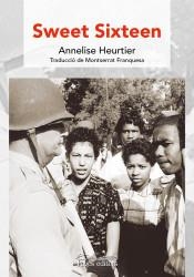 SWEET SIXTEEN | 9788497437677 | HEURTIER, ANNELISE | Llibreria La Font de Mimir - Llibreria online Barcelona - Comprar llibres català i castellà