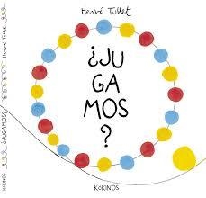 ¿JUGAMOS? | 9788416126484 | TULLET, HERVÉ | Llibreria La Font de Mimir - Llibreria online Barcelona - Comprar llibres català i castellà
