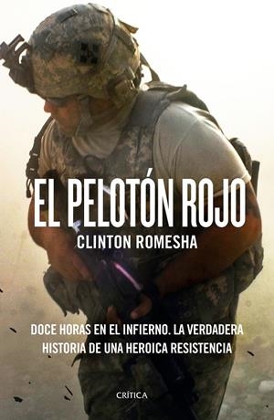 EL PELOTÓN ROJO | 9788417067014 | CLINTON ROMESHA | Llibreria La Font de Mimir - Llibreria online Barcelona - Comprar llibres català i castellà