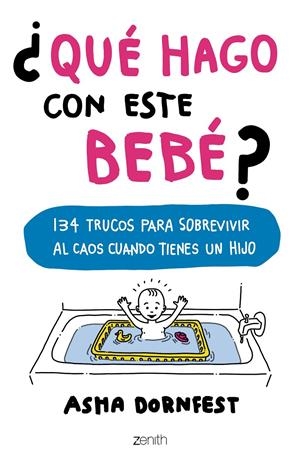 ¿QUÉ HAGO CON ESTE BEBÉ? | 9788408173267 | ASHA DORNFEST | Llibreria La Font de Mimir - Llibreria online Barcelona - Comprar llibres català i castellà