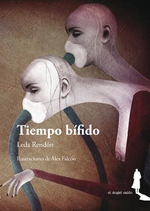 TIEMPO BÍFIDO | 9788494068188 | RENDÓN, LEDA | Llibreria La Font de Mimir - Llibreria online Barcelona - Comprar llibres català i castellà