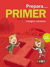 PREPARA... PRIMER. LLENGUA CATALANA | 9788441230132 | CANYELLES, ANNA | Llibreria La Font de Mimir - Llibreria online Barcelona - Comprar llibres català i castellà