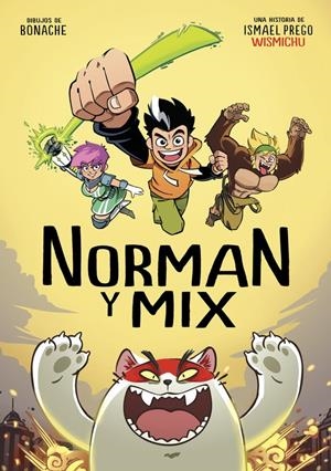 NORMAN Y MIX | 9788490436523 | WISMICHU | Llibreria La Font de Mimir - Llibreria online Barcelona - Comprar llibres català i castellà