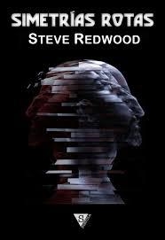 SIMETRIAS ROTAS | 9788494103544 | STEVE REDWOOD | Llibreria La Font de Mimir - Llibreria online Barcelona - Comprar llibres català i castellà