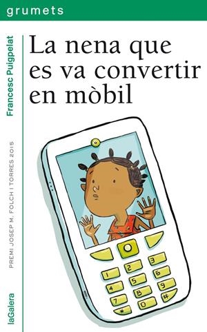 LA NENA QUE ES VA CONVERTIR EN MÒBIL | 9788424659738 | PUIGPELAT, FRANCESC | Llibreria La Font de Mimir - Llibreria online Barcelona - Comprar llibres català i castellà