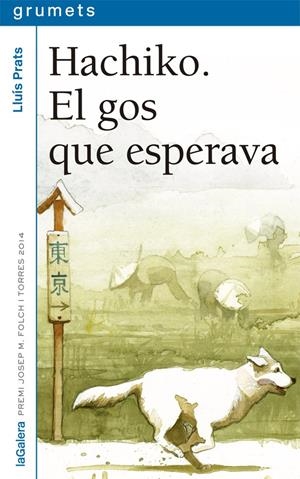 HACHIKO. EL GOS QUE ESPERAVA | 9788424659745 | PRATS MARTÍNEZ, LLUÍS | Llibreria La Font de Mimir - Llibreria online Barcelona - Comprar llibres català i castellà