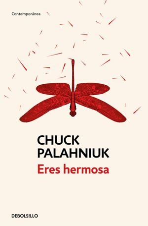 ERES HERMOSA | 9788466339667 | CHUCK PALAHNIUK | Llibreria La Font de Mimir - Llibreria online Barcelona - Comprar llibres català i castellà