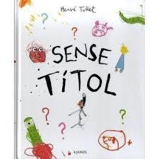 SENSE TÍTOL | 9788416126897 | TULLET, HERVÉ | Llibreria La Font de Mimir - Llibreria online Barcelona - Comprar llibres català i castellà