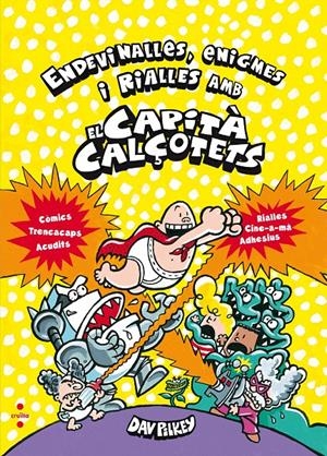 C-ENDEVINALLES, ENIGMES I RIALLES AMB EL | 9788466143226 | PILKEY, DAV | Llibreria La Font de Mimir - Llibreria online Barcelona - Comprar llibres català i castellà