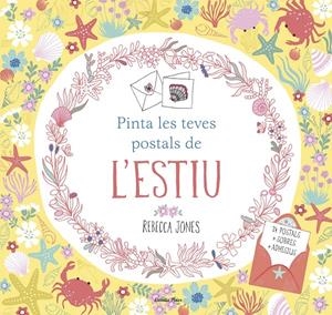 PINTA LES TEVES POSTALS DE L'ESTIU | 9788491372790 | JONES, REBECCA | Llibreria La Font de Mimir - Llibreria online Barcelona - Comprar llibres català i castellà