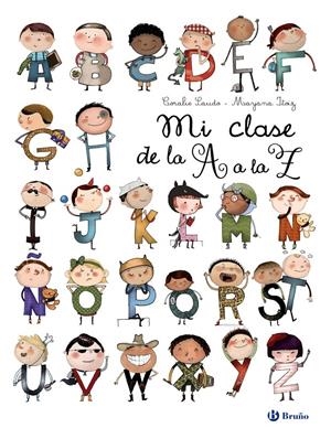 MI CLASE DE LA A A LA Z | 9788469606803 | SAUDO, CORALIE | Llibreria La Font de Mimir - Llibreria online Barcelona - Comprar llibres català i castellà