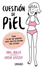 CUESTIÓN DE PIEL | 9788479539863 | ADLER, YAEL | Llibreria La Font de Mimir - Llibreria online Barcelona - Comprar llibres català i castellà