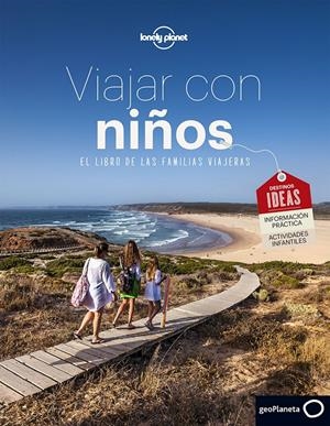 VIAJAR CON NIÑOS | 9788408152347 | CARILLET, JEAN-BERNARD/CAUPEIL, SOPHIE/TARTOUR, JONATHAN/THUREAU, MARIE/GALLOTTA, SANDRINE | Llibreria La Font de Mimir - Llibreria online Barcelona - Comprar llibres català i castellà
