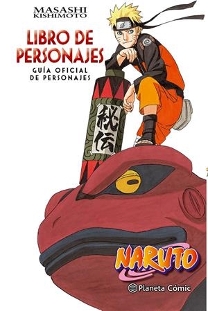 NARUTO GUÍA Nº 03 LIBRO DE PERSONAJES | 9788416889921 | KISHIMOTO, MASASHI | Llibreria La Font de Mimir - Llibreria online Barcelona - Comprar llibres català i castellà