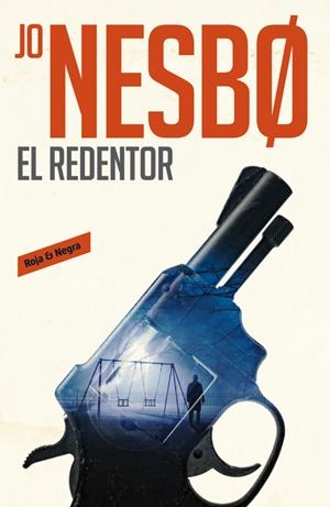 EL REDENTOR (HARRY HOLE 6) | 9788416709540 | JO NESBO | Llibreria La Font de Mimir - Llibreria online Barcelona - Comprar llibres català i castellà