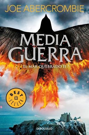 MEDIA GUERRA (EL MAR QUEBRADO 3) | 9788466341189 | JOE ABERCROMBIE | Llibreria La Font de Mimir - Llibreria online Barcelona - Comprar llibres català i castellà