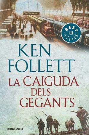LA CAIGUDA DELS GEGANTS (THE CENTURY 1) | 9788466342278 | KEN FOLLETT | Llibreria La Font de Mimir - Llibreria online Barcelona - Comprar llibres català i castellà