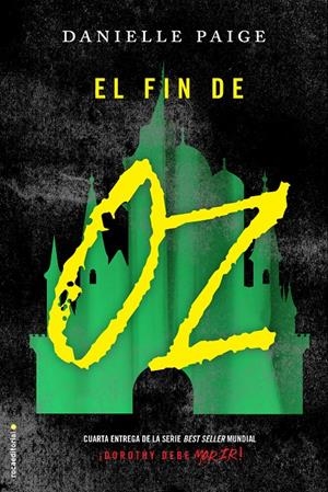 EL FIN DE OZ | 9788416700691 | PAIGE, DANIELLE | Llibreria La Font de Mimir - Llibreria online Barcelona - Comprar llibres català i castellà