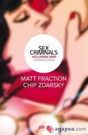 SEX CRIMINALS 1. UN TRUCO SUCIO | 9788416880201 | FRACTION, MATT/ZDARSKY, CHIP | Llibreria La Font de Mimir - Llibreria online Barcelona - Comprar llibres català i castellà