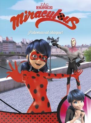 ¡PALOMAS AL ATAQUE! (MIRACULOUS [PRODIGIOSA LADYBUG]. CÓMIC) | 9788448848989 | VARIOS AUTORES | Llibreria La Font de Mimir - Llibreria online Barcelona - Comprar llibres català i castellà