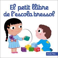 EL PETIT LLIBRE DE L'ESCOLA BRESSOL | 9788491371205 | CHOUX, NATHALIE | Llibreria La Font de Mimir - Llibreria online Barcelona - Comprar llibres català i castellà