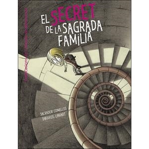 EL SECRET DE LA SAGRADA FAMÍLIA | 9788498839241 | COMELLES GARCIA, SALVADOR | Llibreria La Font de Mimir - Llibreria online Barcelona - Comprar llibres català i castellà