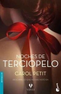 NOCHES DE TERCIOPELO | 9788408175032 | PETIT, CAROL | Llibreria La Font de Mimir - Llibreria online Barcelona - Comprar llibres català i castellà