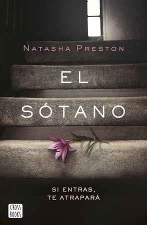 EL SÓTANO | 9788408174585 | PRESTON, NATASHA | Llibreria La Font de Mimir - Llibreria online Barcelona - Comprar llibres català i castellà
