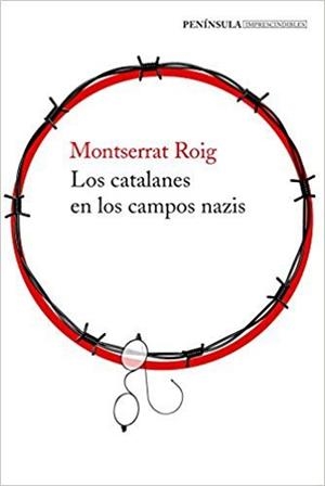 LOS CATALANES EN LOS CAMPOS NAZIS | 9788499426273 | ROIG, MONTSERRAT | Llibreria La Font de Mimir - Llibreria online Barcelona - Comprar llibres català i castellà