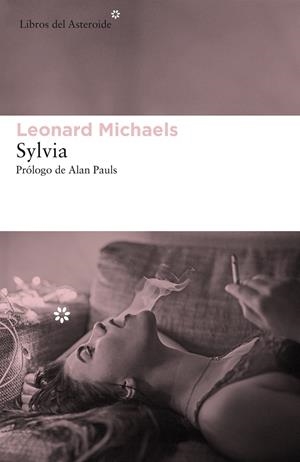 SYLVIA | 9788417007201 | MICHAELS, LEONARD | Llibreria La Font de Mimir - Llibreria online Barcelona - Comprar llibres català i castellà