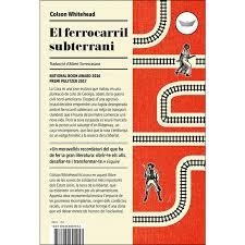 EL FERROCARRIL SUBTERRANI | 9788494601453 | WHITEHEAD, COLSON | Llibreria La Font de Mimir - Llibreria online Barcelona - Comprar llibres català i castellà