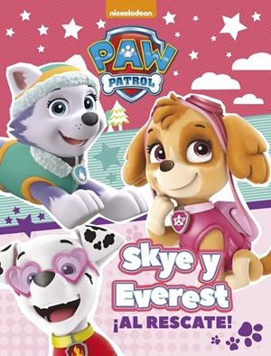 SKYE Y EVEREST ¡AL RESCATE! (PAW PATROL - PATRULLA CANINA. ACTIVIDADES) | 9788448848033 | NICKELODEON | Llibreria La Font de Mimir - Llibreria online Barcelona - Comprar llibres català i castellà