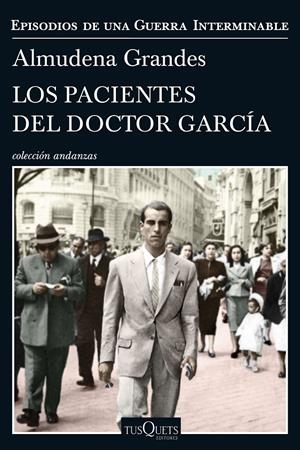 LOS PACIENTES DEL DOCTOR GARCÍA | 9788490664322 | GRANDES, ALMUDENA | Llibreria La Font de Mimir - Llibreria online Barcelona - Comprar llibres català i castellà