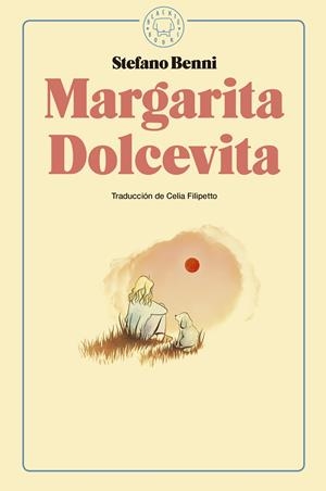 MARGARITA DOLCEVITA | 9788416290925 | BENNI, STEFANO | Llibreria La Font de Mimir - Llibreria online Barcelona - Comprar llibres català i castellà