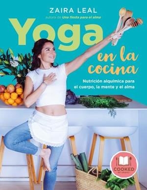 YOGA EN LA COCINA | 9788479539801 | LEAL, ZAIRA | Llibreria La Font de Mimir - Llibreria online Barcelona - Comprar llibres català i castellà