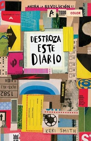 DESTROZA ESTE DIARIO. AHORA A TODO COLOR | 9788449333736 | SMITH, KERI | Llibreria La Font de Mimir - Llibreria online Barcelona - Comprar llibres català i castellà