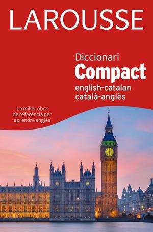DICCIONARI COMPACT CATALÀ-ANGLÈS / ENGLISH-CATALAN | 9788415785842 | LAROUSSE EDITORIAL | Llibreria La Font de Mimir - Llibreria online Barcelona - Comprar llibres català i castellà