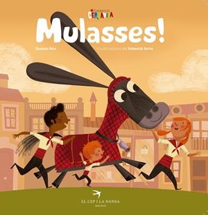 MULASSES! | 9788417000240 | PEIX CRUZ, SUSANA | Llibreria La Font de Mimir - Llibreria online Barcelona - Comprar llibres català i castellà