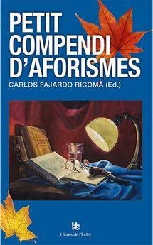 PETIT COMPENDI D'AFORISMES | 9788494679384 | Llibreria La Font de Mimir - Llibreria online Barcelona - Comprar llibres català i castellà