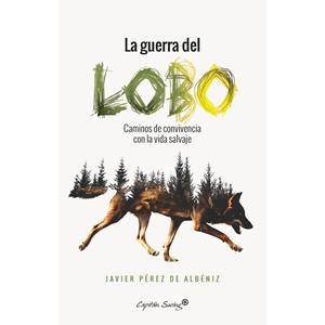GUERRA DEL LOBO,LA | 9788494740725 | Llibreria La Font de Mimir - Llibreria online Barcelona - Comprar llibres català i castellà