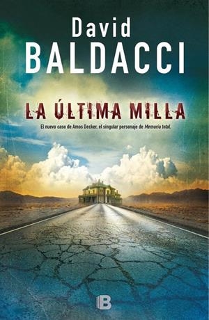 LA ÚLTIMA MILLA | 9788466661096 | BALDACCI, DAVID | Llibreria La Font de Mimir - Llibreria online Barcelona - Comprar llibres català i castellà