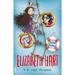 ELISABETH HART Y EL VIAJE PELIGROSO | 9788468331423 | SARAH FORBES | Llibreria La Font de Mimir - Llibreria online Barcelona - Comprar llibres català i castellà