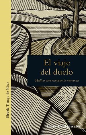EL VIAJE DEL DUELO | 9788417151065 | BRIDGEWATER, PETER | Llibreria La Font de Mimir - Llibreria online Barcelona - Comprar llibres català i castellà